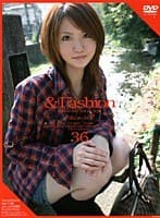 ＆Fashion 36 ‘Shizuku’