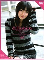 ＆Fashion 49 ‘Kajyu’