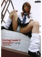 Loving Loose 4