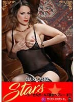 【Marc Dorcel】STARS～ドーセルガールズ美女ヘブン～ ＃01 クレール・カステル