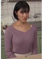 ホストとの不倫を同居の夫の父親に咎められお仕置き！老獪なテクにセックスレスで欲求不満の身体は拒みきれず快感を求め壊れ堕ちていく人妻。